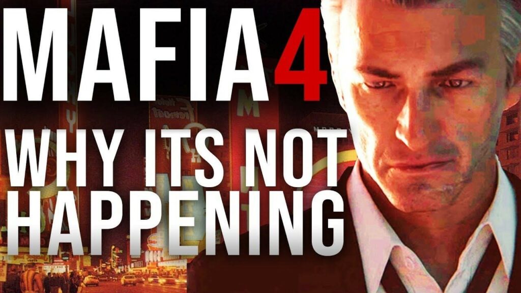Picture: Why is Mafia 4 not happening yet?